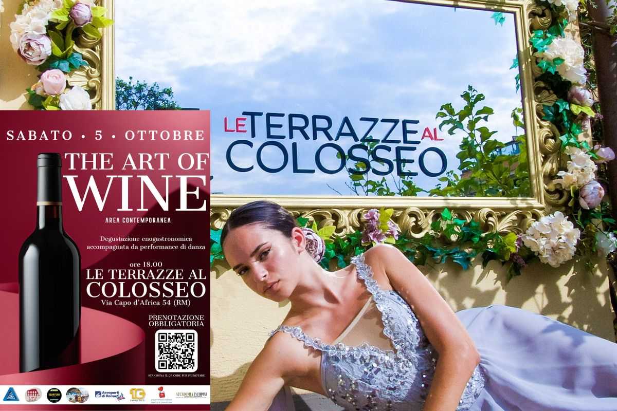 The Art of Wine, sabato 5 ottobre alle 18:00 alle Terrazze del Colosseo