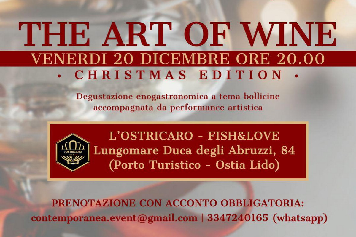 The Art of Wine Christmas Edition, il 20 dicembre presso L’Ostricaro – fish&love al Porto di Ostia