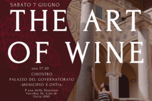 The Art of Wine, il prossimo 7 giugno al Chiostro di Palazzo del Governatorato